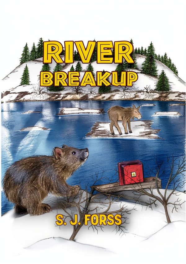 Alaskan Wilderness Series Book 2 Kindle eBook by S.J. Forss-0
